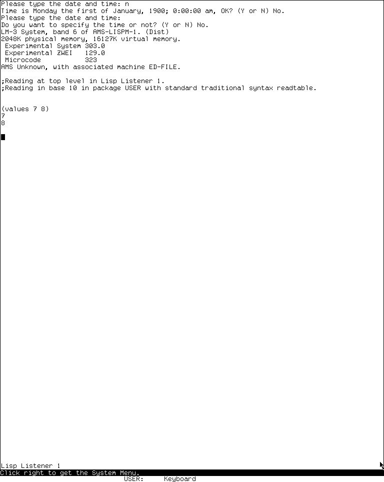 A System 303 Lisp Listener showing the researcher-entered form values 7 and 8 printed on separate lines.